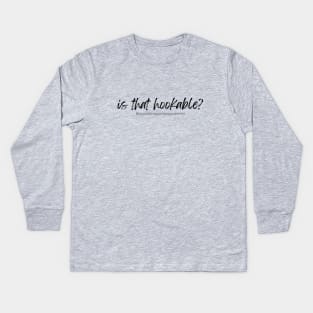 Hookable - for copywriters T-Shirt Kids Long Sleeve T-Shirt